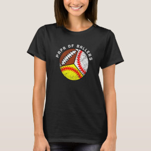 Manar Pappa i fotbollsfotbollen Ballers Baseball P T Shirt