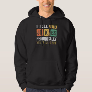 Manar pappa jag berättar för Pappa skämtar periodi Hoodie