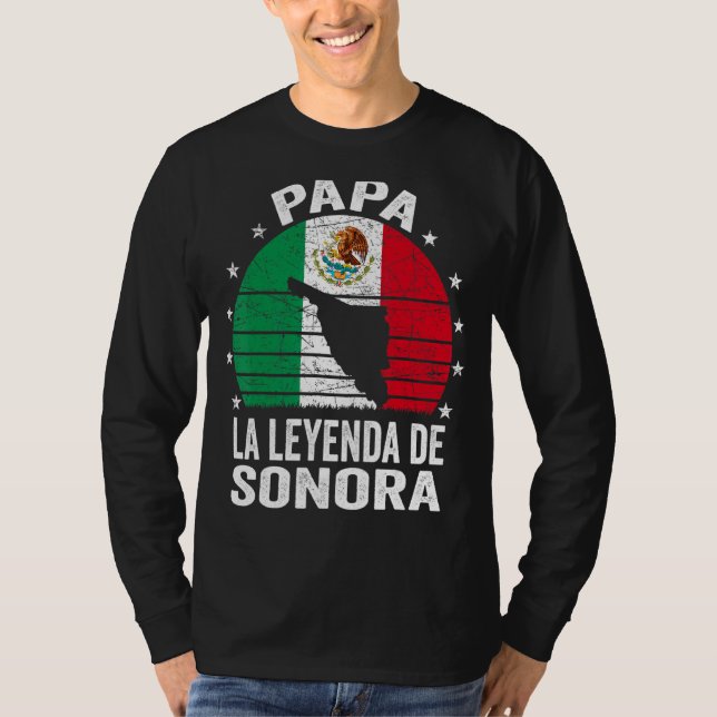 Manar Pappa La Leyenda De Sonora Mexican Pappa Son T Shirt (Framsida)