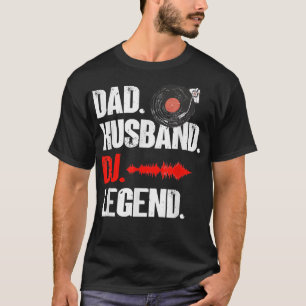 Manar Pappa Make DJ Legend - Music Artist DJ T Shirt