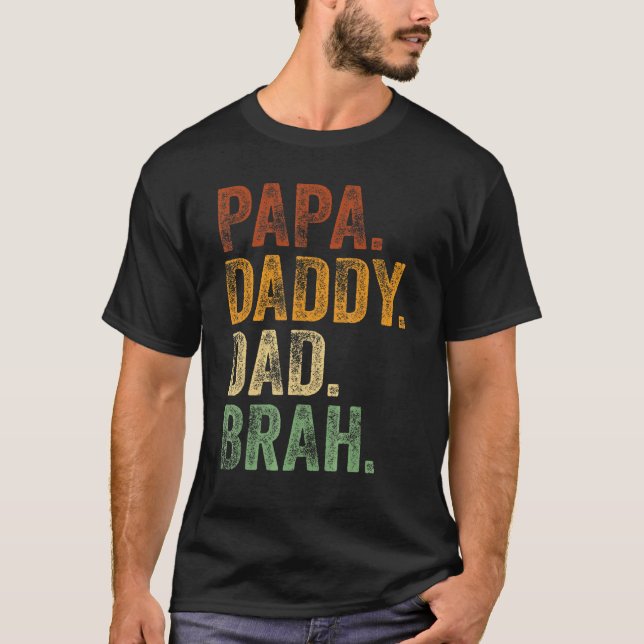 Manar Pappa pappa Pappa Brah pappa och Me Girl Pap T Shirt (Framsida)