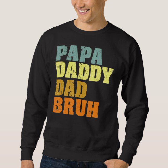 Manar Pappa pappa Pappa Bruh som Kärlek från son B Lång Ärmad Tröja (Framsida)