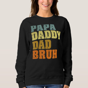 Manar Pappa pappa Pappa Bruh som Kärlek från son B T Shirt