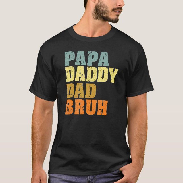 Manar Pappa pappa Pappa Bruh som Kärlek från son B T Shirt (Framsida)