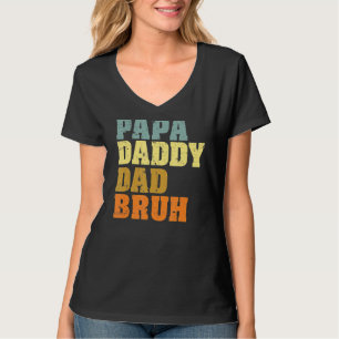 Manar Pappa pappa Pappa Bruh som Kärlek från son B T Shirt