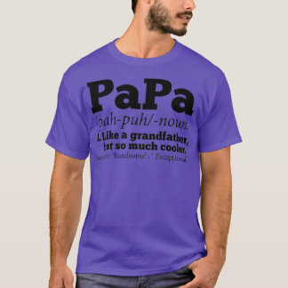 Manar Pappa som en farfar men så mycket kylare T Shirt