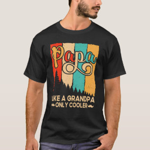 Manar Pappa som en farfar som bara kyler Pappa Far T Shirt