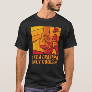 Manar Pappa som en farfar som bara kyler Pappa Far T Shirt
