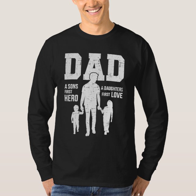 Manar Pappa Sons First Hero Dotter Kärlek för Far" T Shirt (Framsida)