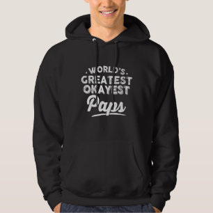 Manar Pappa Världsmästare Okayest Paps Far Hoodie