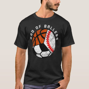 Manar Pappa vid Ballers Baseball Soccer Basketball T Shirt