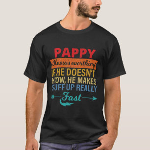 Manar Pappy känner till allt Grandpa fars dag T Shirt