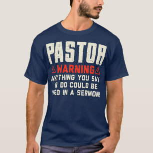 Manar Pastor Warning Sermon Funny Christian Gift T Shirt