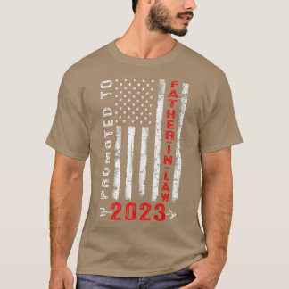 Manar Patriotic Promoted to FatherInLaw 2023 USA A T Shirt