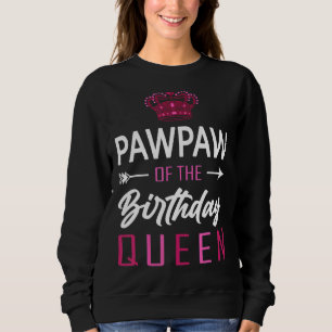 Manar Pawpaw från Birthday Queen Birthday Girl Pa T Shirt