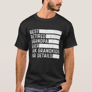 Manar pensionerad farfar Fråga Barnbarn om Roligt T Shirt