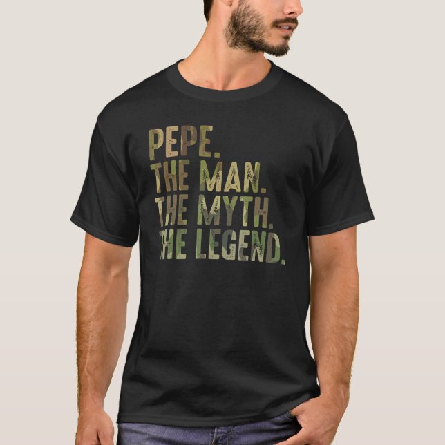 Manar Pepe Man Myth-legend från barnbarn Pepe T Shirt (Framsida)