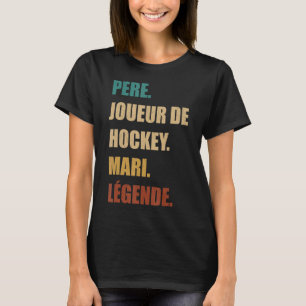 Manar Pere Hockey Player Make Legende Gräsmatta Ho T Shirt