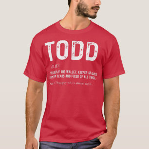 Manar Personlig Todd Pappa Noun Firstname Far T Shirt