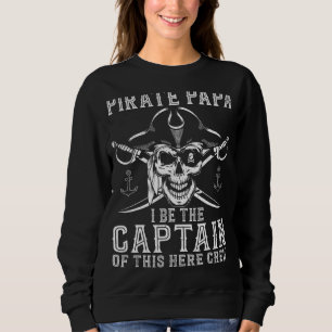 Manar Pirat Pappa är kapten över denna besättning T Shirt