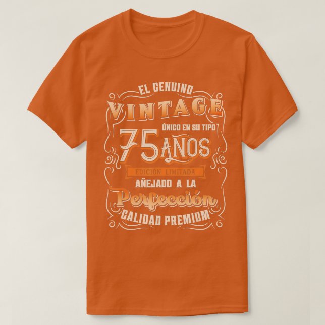 Manar Playera Cumpleanos 75 75:e födelsedagsgåva t T Shirt (Design framsida)