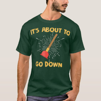Manar Plumbers är på väg att gå ner T Shirt