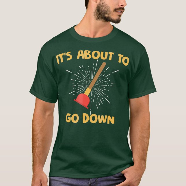Manar Plumbers är på väg att gå ner T Shirt (Framsida)