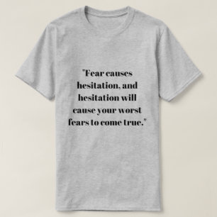 Manar Point Break Fear orsakar Hesitation T-Shirt