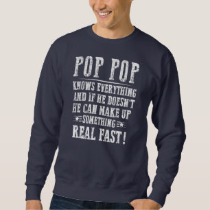 Manar Pop Pop Know Allting Fars dag Funny Lång Ärmad Tröja