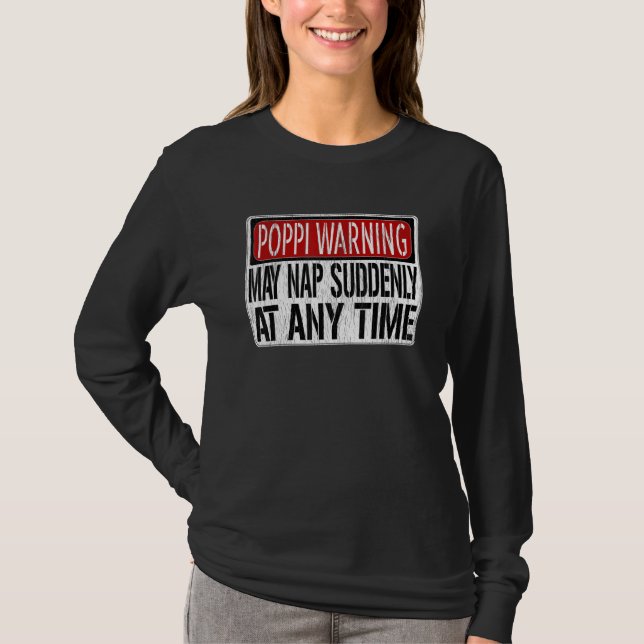 Manar Poppi-varningstecknet kan plötsligt när som  T Shirt (Framsida)