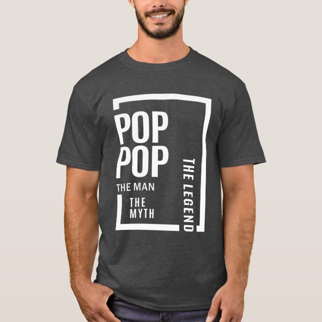 Manar popPop, mannen, myten, legend gift T Shirt (Framsida)