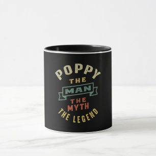 Manar poppy the Man Myth Legend Far Gift Mugg