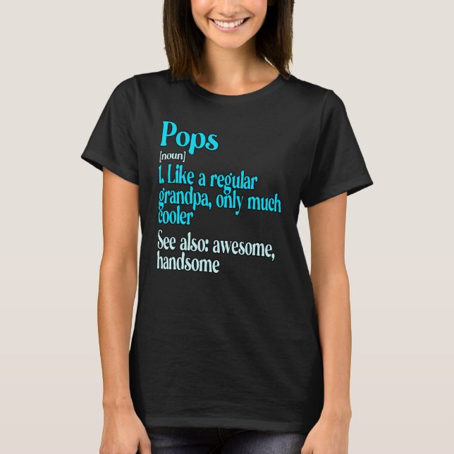 Manar Pops som en vanlig morfar... T Shirt (Framsida)