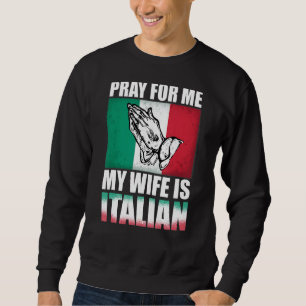 Manar Pray för mig min fru är italiensk 1 Lång Ärmad Tröja