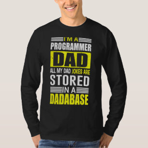 Manar Programmer Pappa-skämt lagras i en dadabas T Shirt