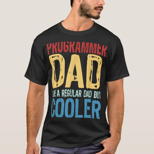 Manar Programmer Pappa som ett vanligt Pappa men k T Shirt (Framsida)