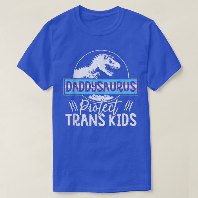 Manar Protect Trans Kids pappa Saurus Transgender  T Shirt (Design framsida)