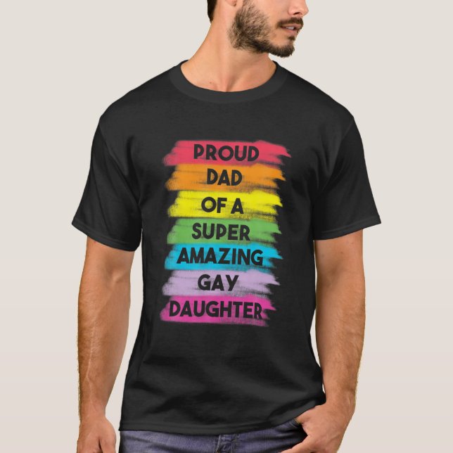 Manar Proud Pappa Gay Dotter som kommer ut från Ga T Shirt (Framsida)