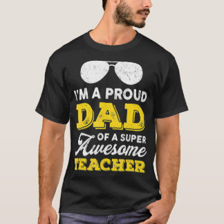 Manar ProudPappa SuperAwasty TeacherDdotter SonFat T Shirt