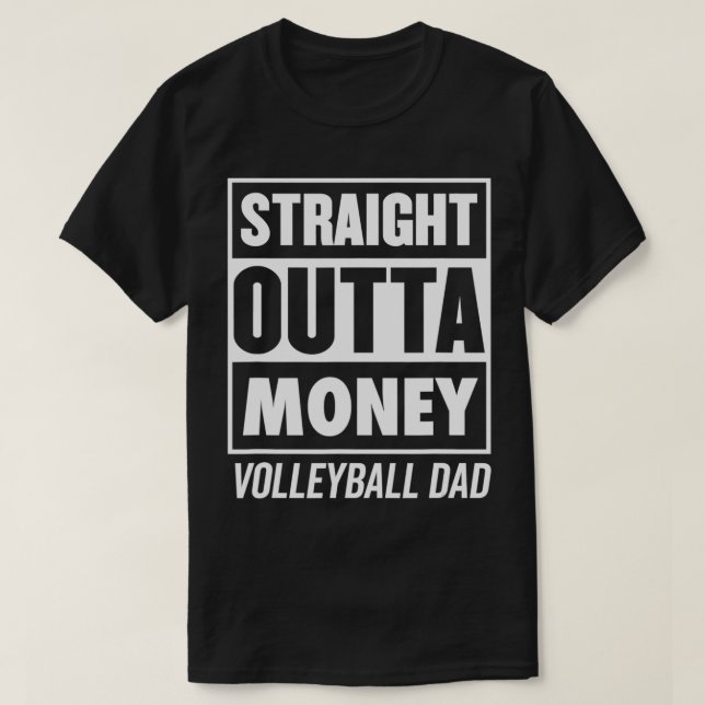 Manar Rak Outta Money Funny Volleyball Pappa T Shirt (Design framsida)