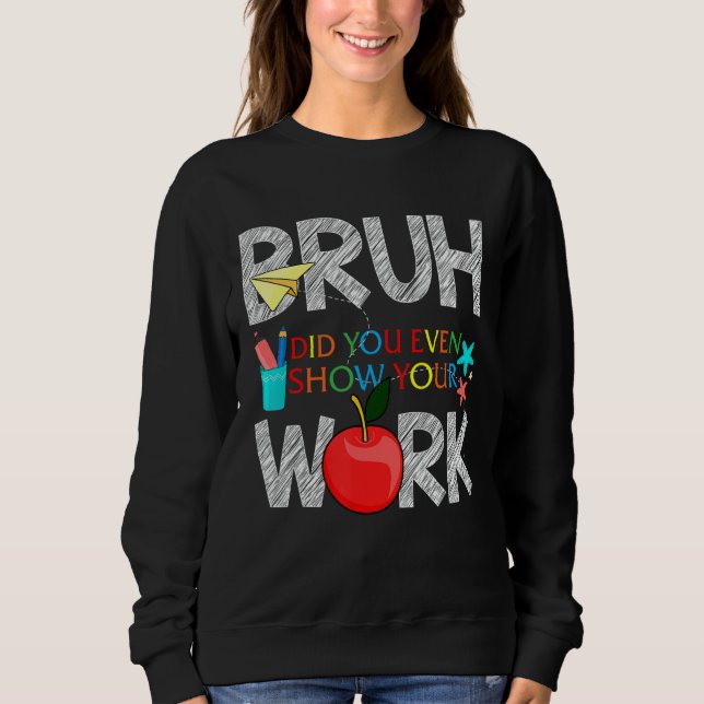 Manar Rd Bruh visade dig till och med din arbetsma T Shirt (Framsida)