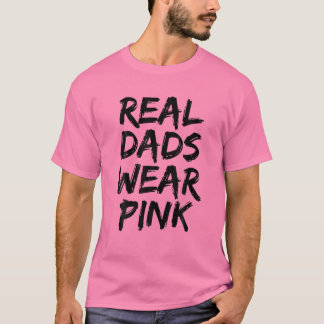 Manar Real Pappor Bära Rosa Funny Fars dag T Shirt