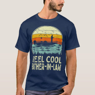 Manar Reel Coola Far in Law Fishing s Funny Fathe T Shirt