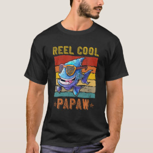Manar Reel Coola Papaw Fisherman Funny Papaw Far T Shirt