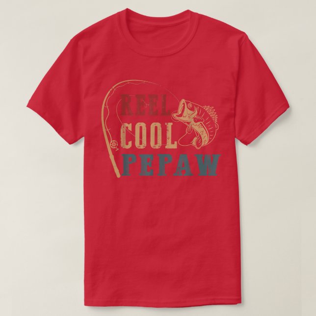 Manar Reel Coola Pepaw Fishing s, Roligt Fars dag  T Shirt (Design framsida)