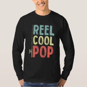 Manar Reel Coola Pop Fishing Grandpa Fish Far Da T Shirt