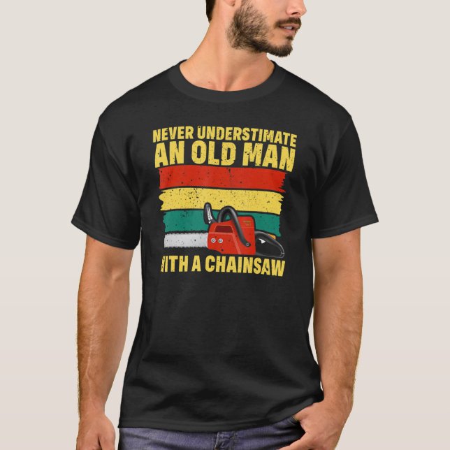 Manar Retro Chainsee Arborist Lumberjack Logger Da T Shirt (Framsida)