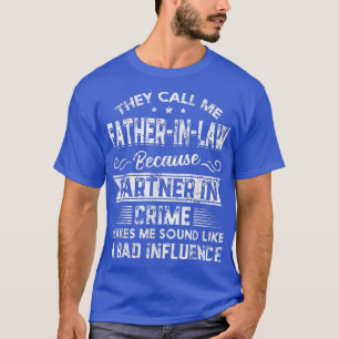 Manar Retro kallar mig faderInLaw för Partne T Shirt