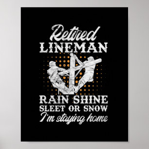 Manar Retrött Lineman LineWorkers Pension Poster