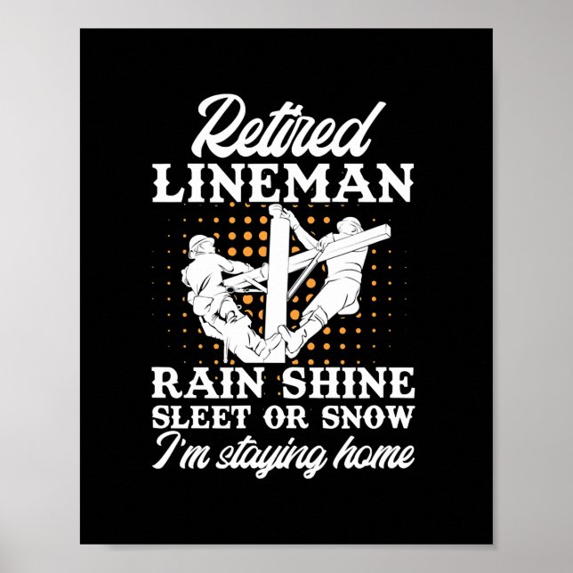 Manar Retrött Lineman LineWorkers Pension Poster (Framsidan)